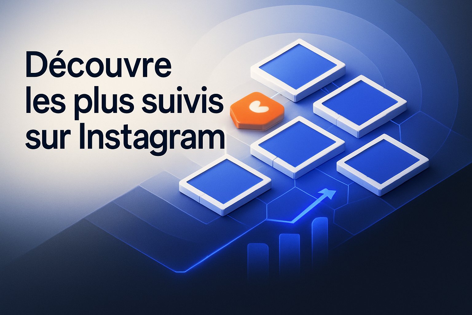 Découvre les plus suivi sur instagram